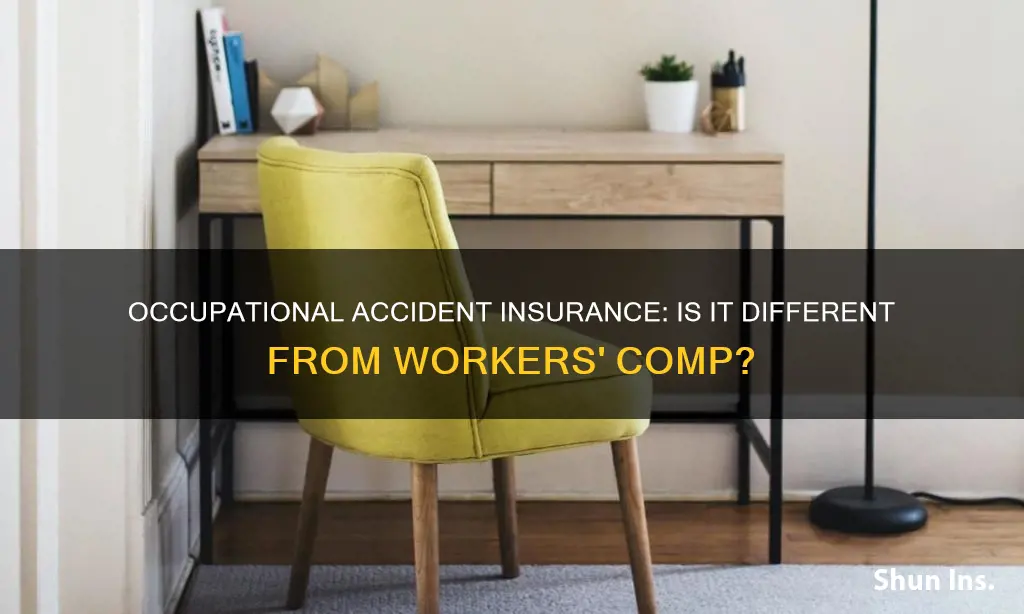 is occupational accident insurance the same as workers comp