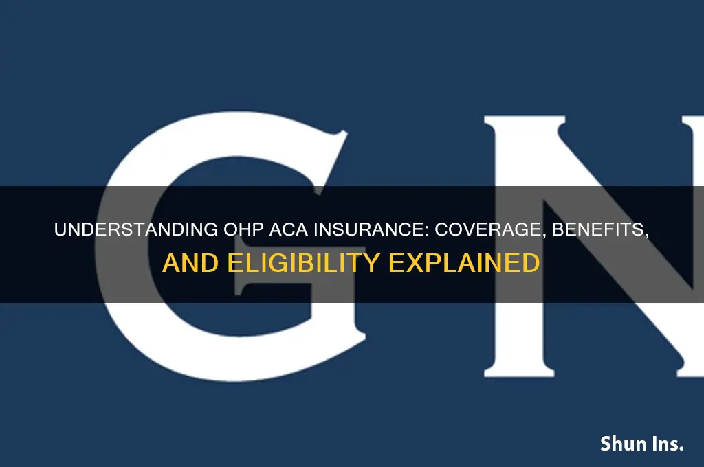 is ohp aca insurance
