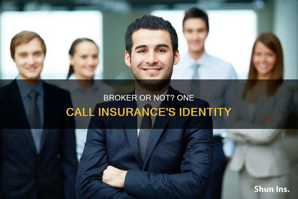 is one call insurance a broker