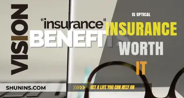 Optical Insurance: Worth the Cost?