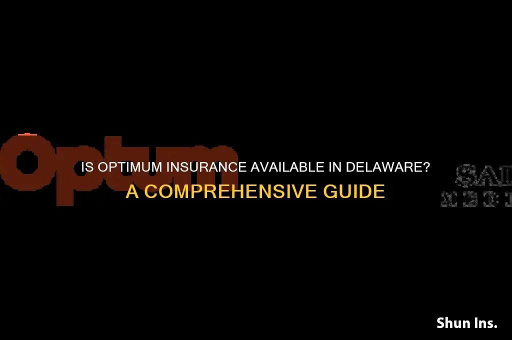 is optimum insurance available in delaware