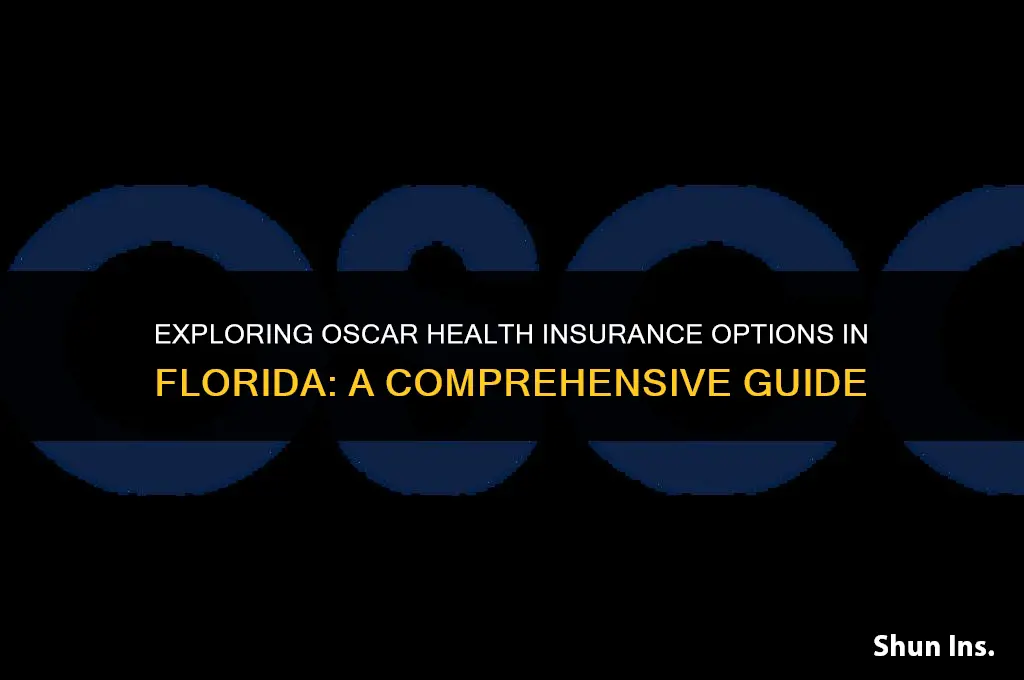 is oscar health insurance available in florida