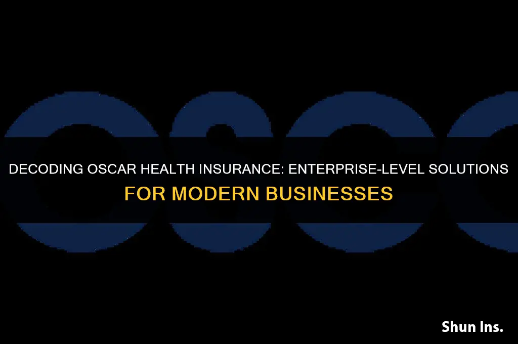 is oscar health insurance enterprise