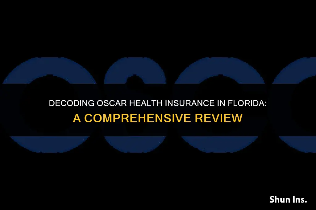 is oscar health insurance florida bad