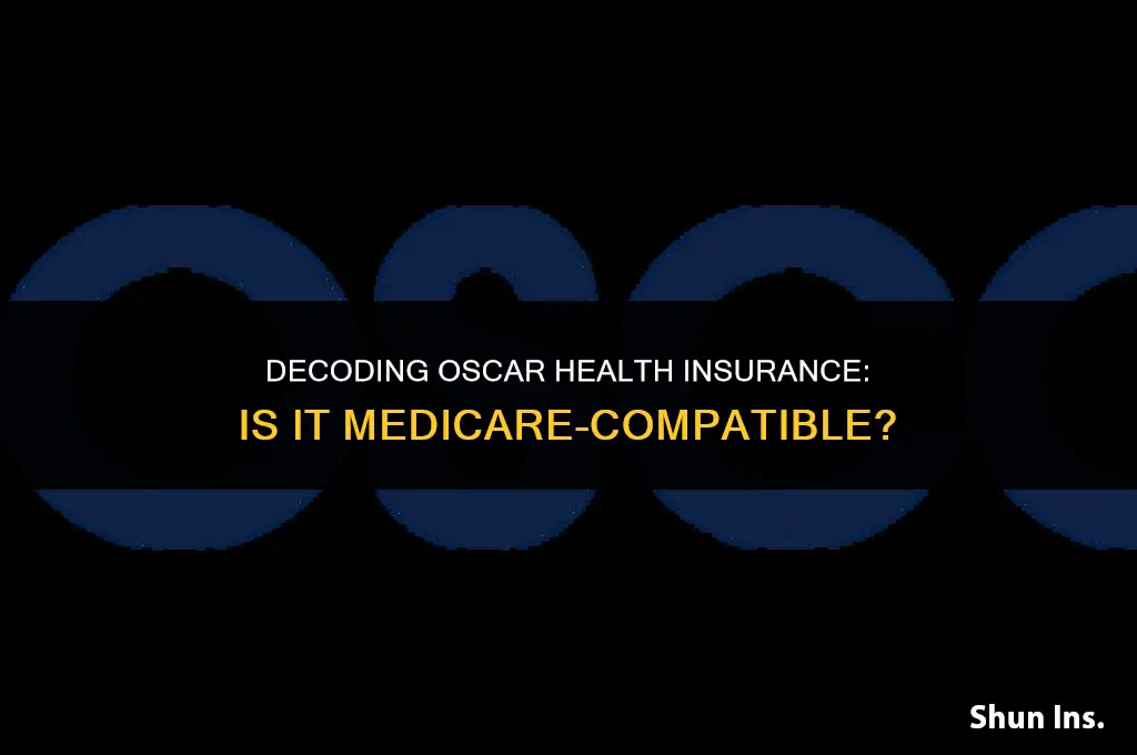 is oscar health insurance medicare
