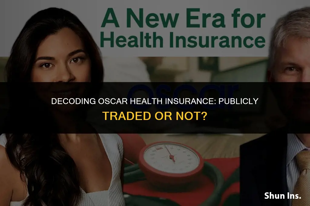 is oscar health insurance publicly traded