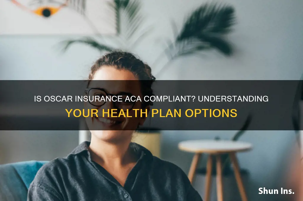 is oscar insurance aca compliant