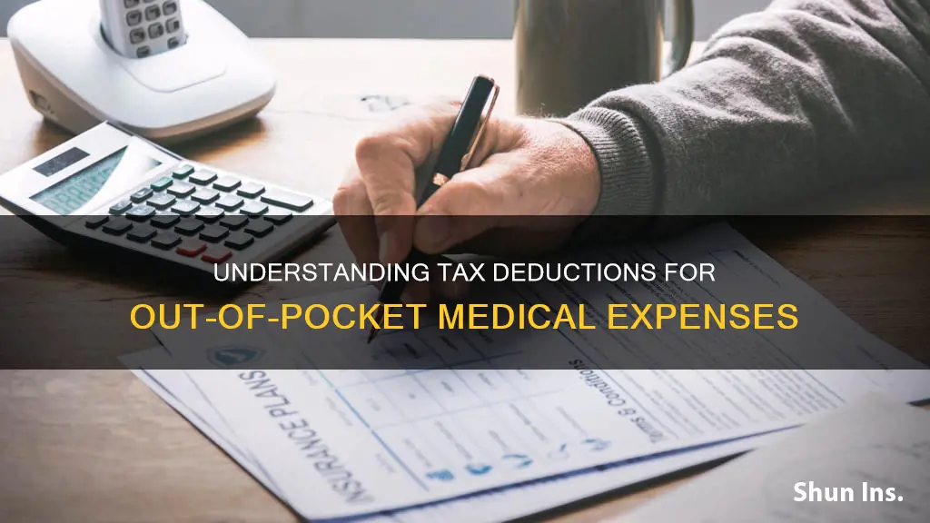 is out of pocket medical insurance tax deductible