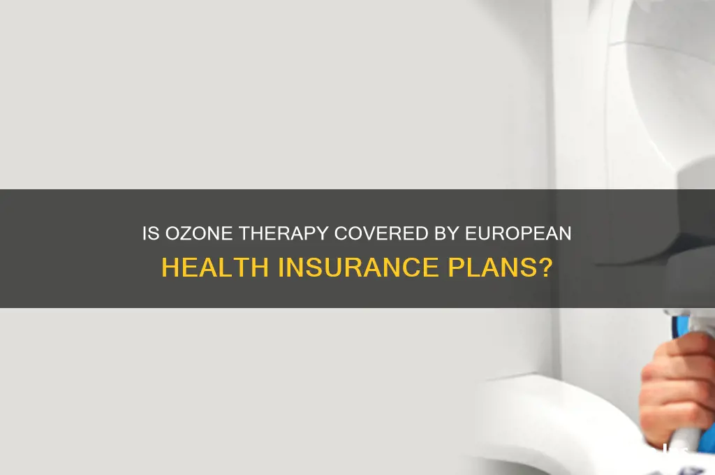 is ozone therapy insured in europe