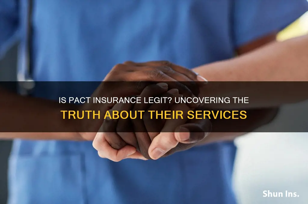 is pact insurance legit