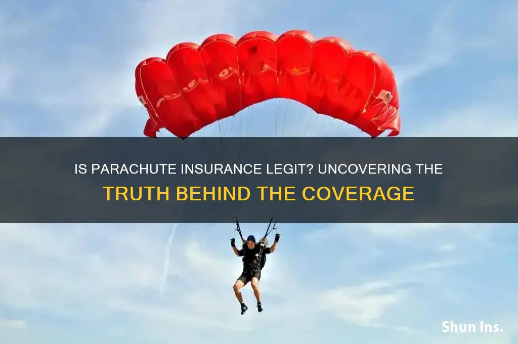 is parachute insurance legit