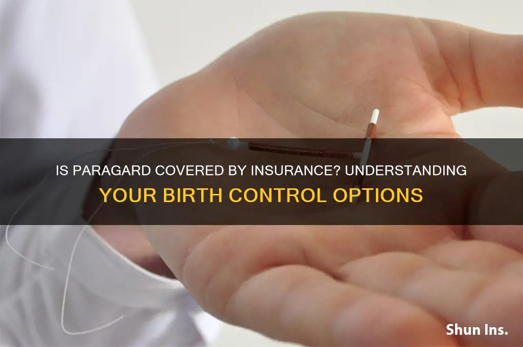is paraguard civered by insurance