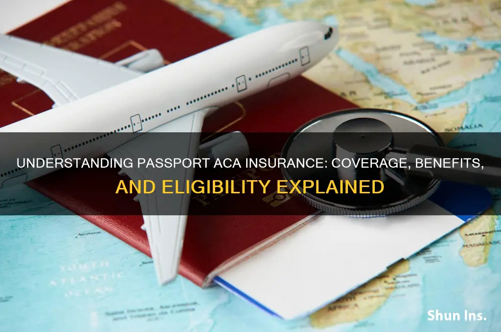 is passport aca insurance