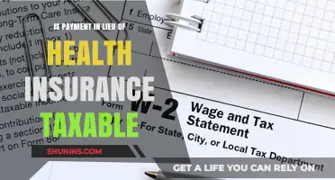 Understanding the Tax Implications of Payment in Lieu of Health Insurance