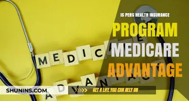 Understanding Pers Health Insurance: Is It Medicare Advantage?