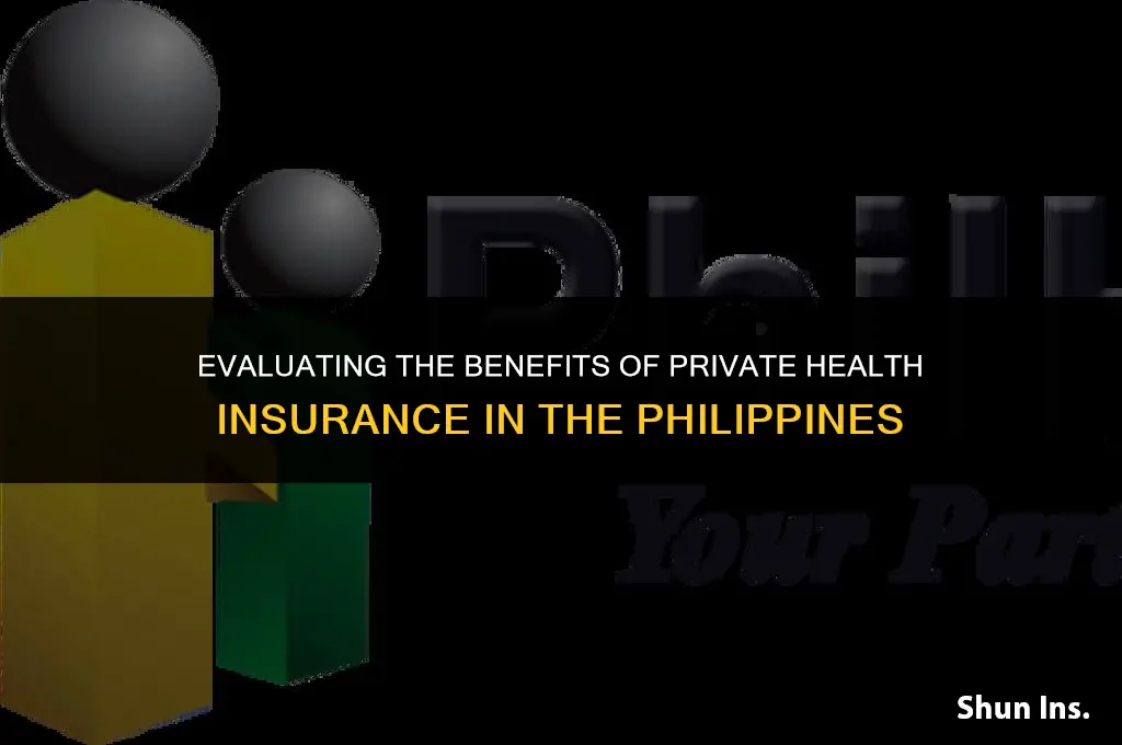 is philippine private health insurance worth it