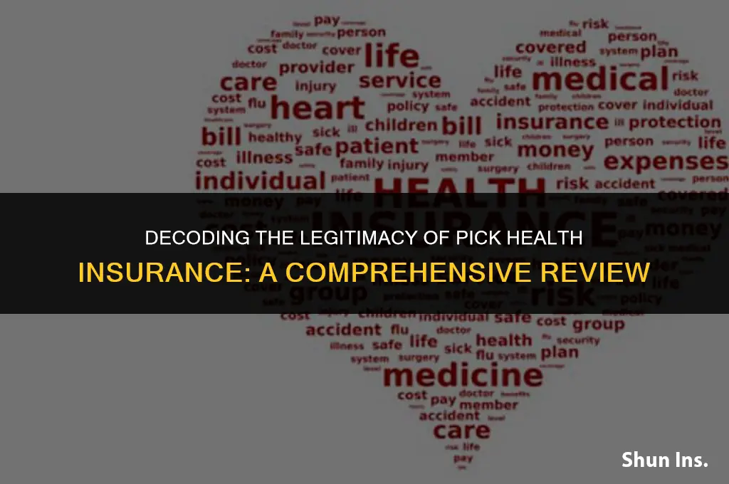 is pick health insurance legit
