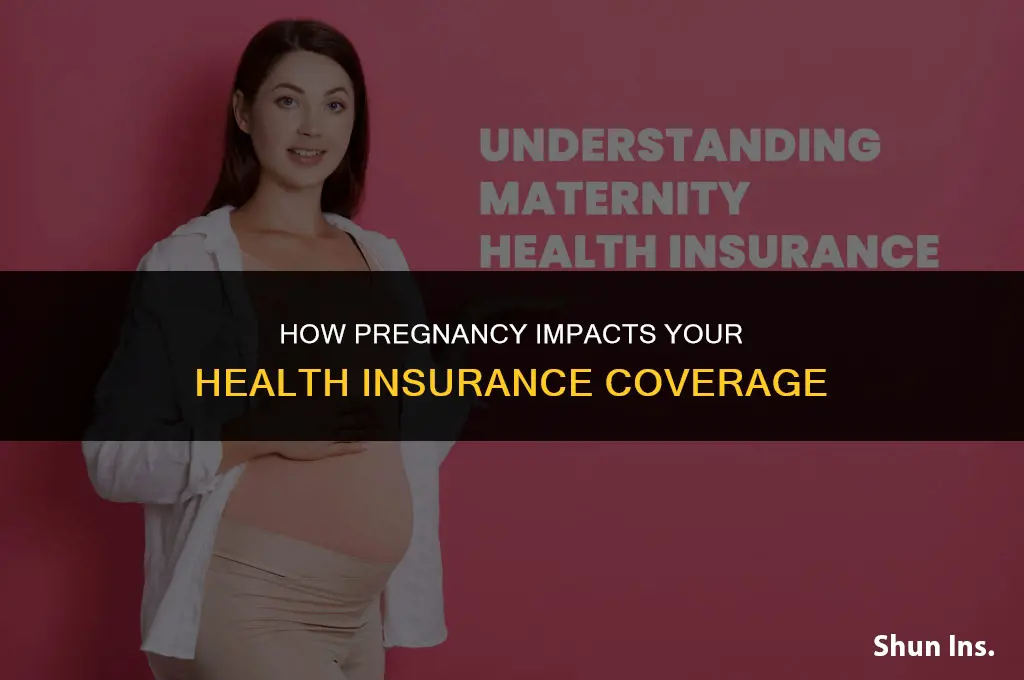 is pregnancy affect health insurance