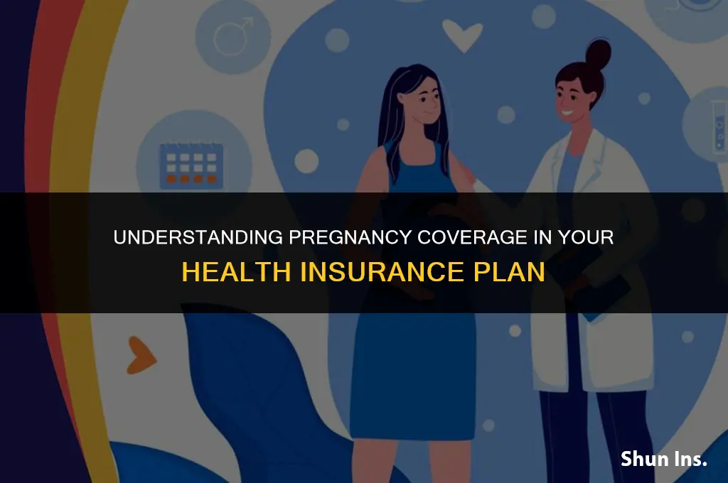 is pregnancy cover in health insurance