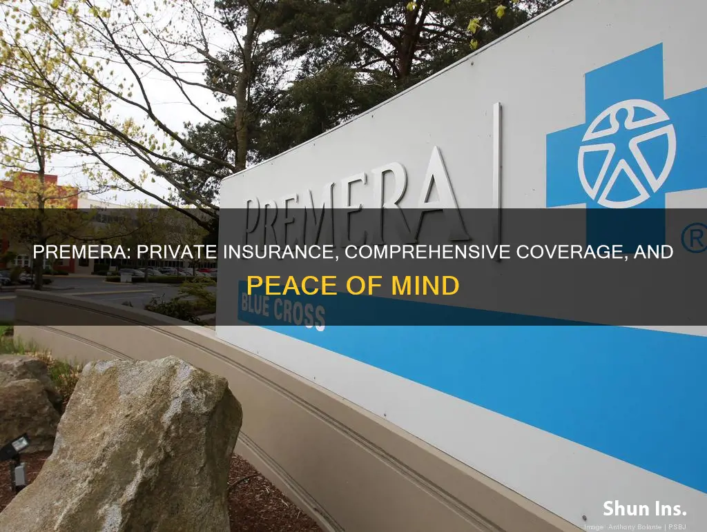 is premera private insurance