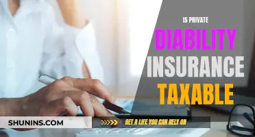 Diability Insurance Taxable? Understanding Private Insurance Taxation