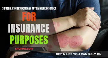 Psoriasis: Autoimmune Disorder Insurance Coverage