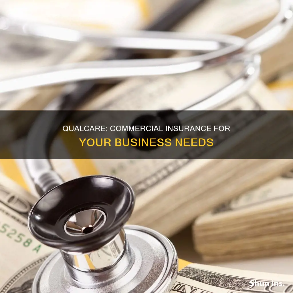 is qualcare a commercial insurance
