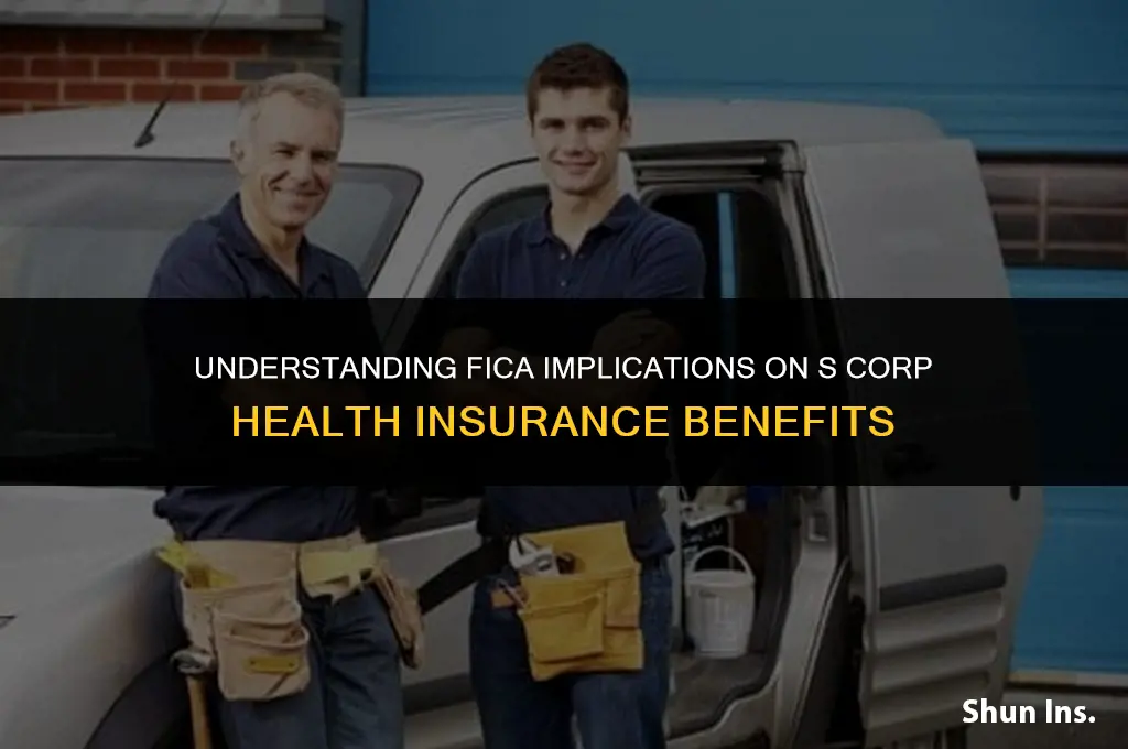 is s corp health insurance subject to fica