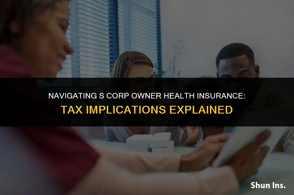 is s corp owners health insurance taxable