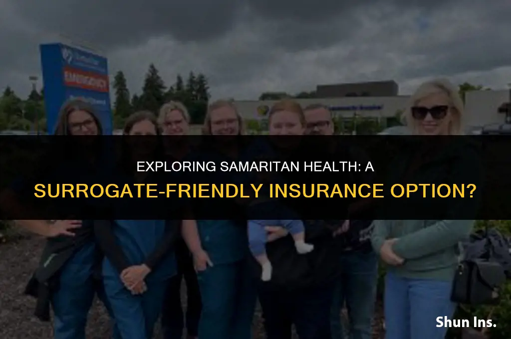 is samaritan health surrogate friendly insurance