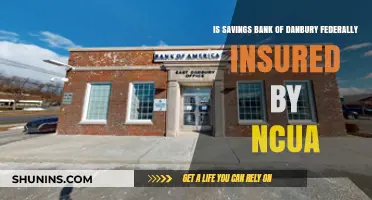 Danbury Savings Bank: Federally Insured by NCUA?
