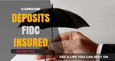 Schwab Bank Deposits: Are They Insured by FDIC?