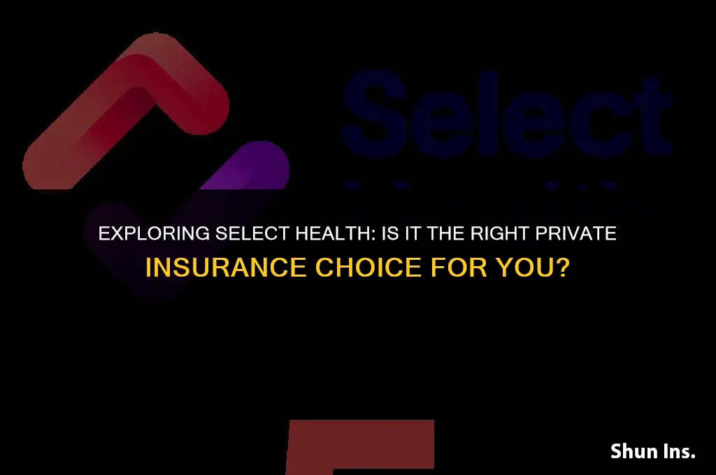 is select health private insurance