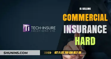 Commercial Insurance: A Tough Sell?