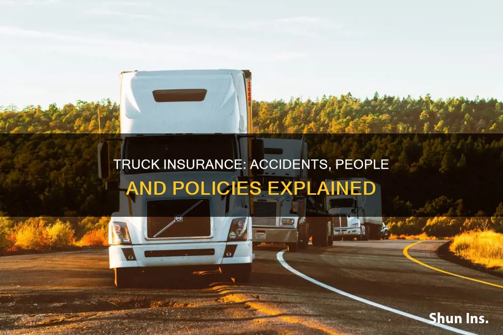 is semi truck insurance per accident or per person