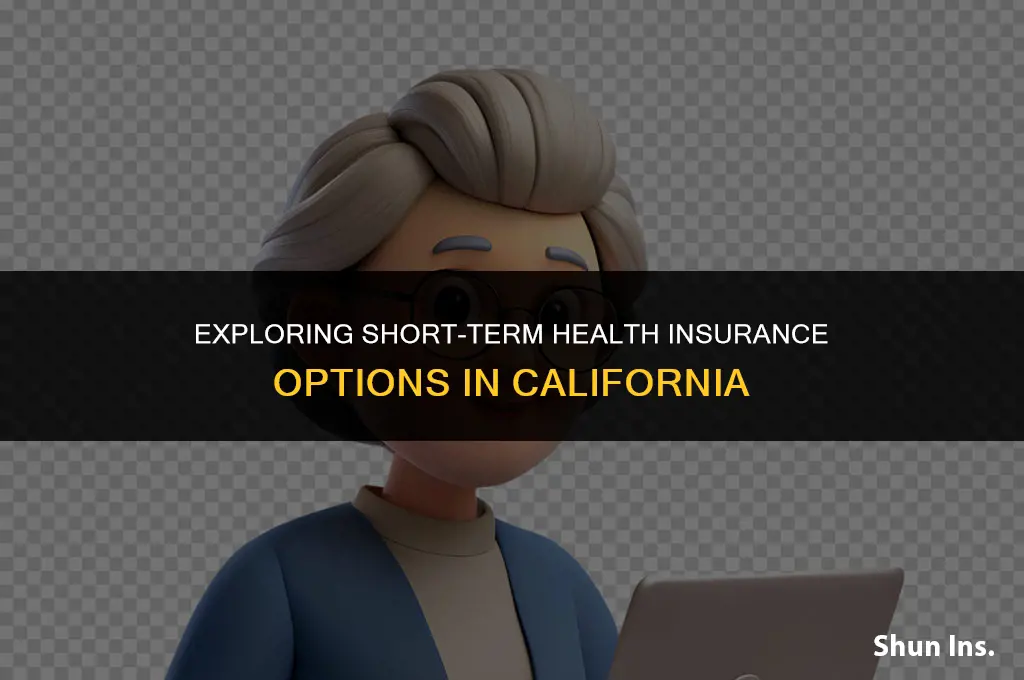 is short term health insurance available in california