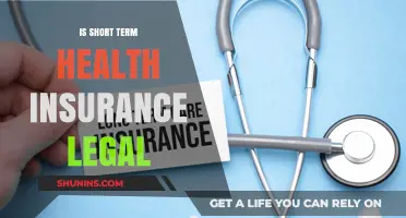 Exploring the Legality of Short-Term Health Insurance Plans