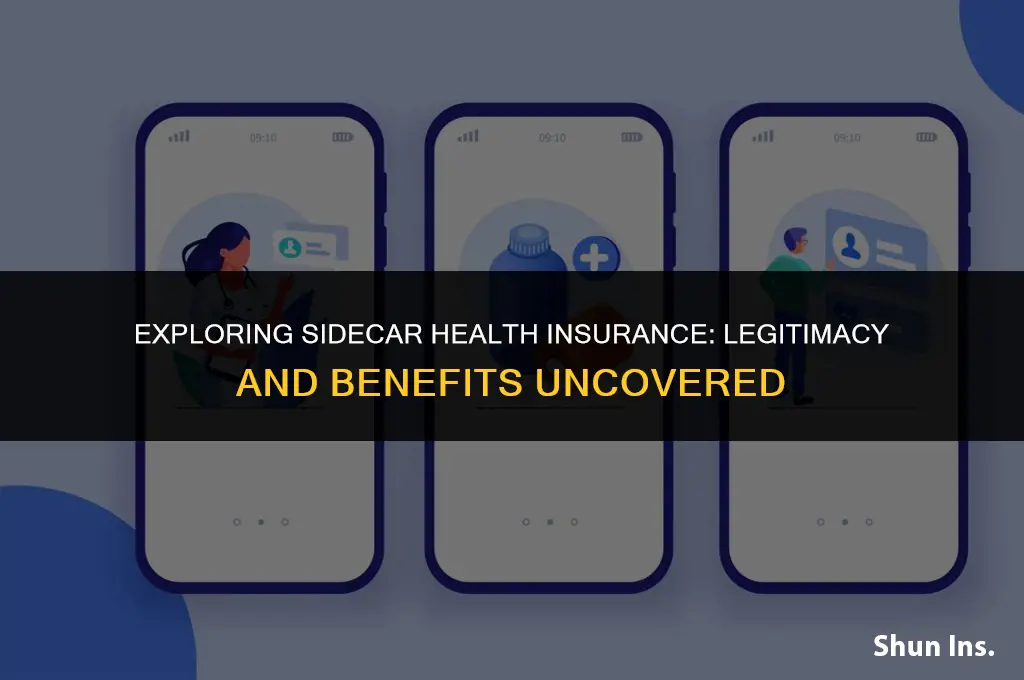 is sidecar health insurance legit
