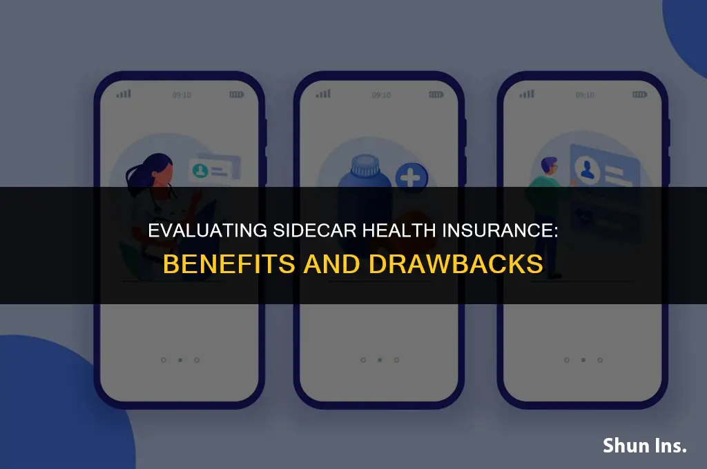 is sidecar health insurance worth it