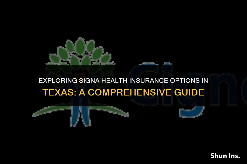 is signa health insurance in texas