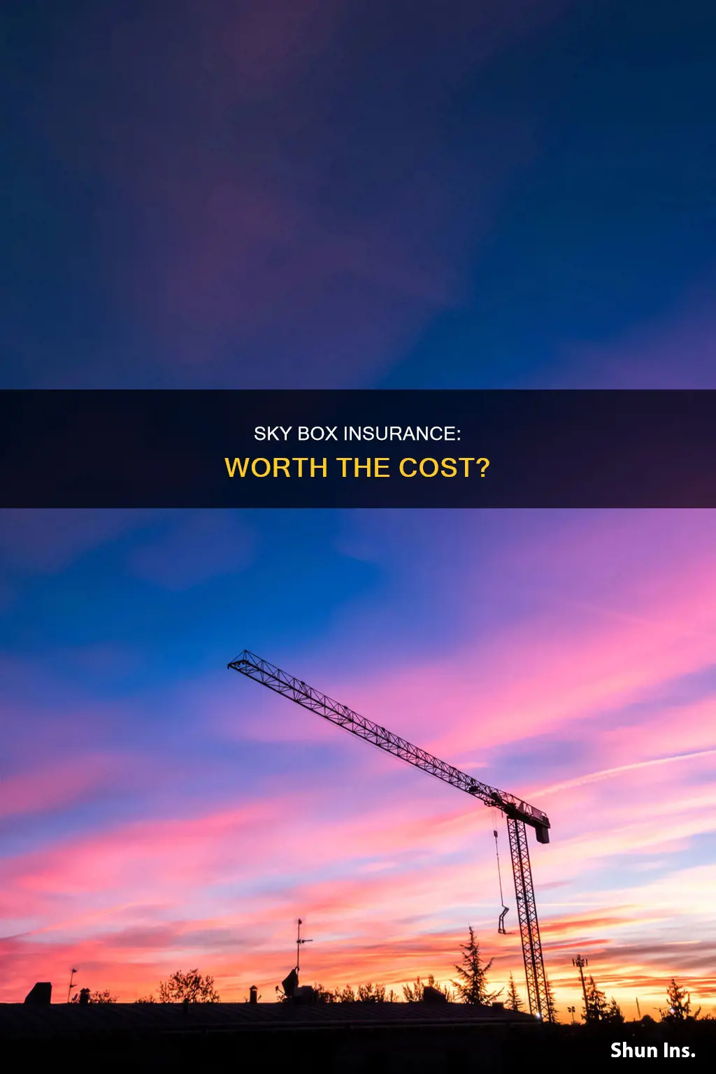 is sky box insurance worth it