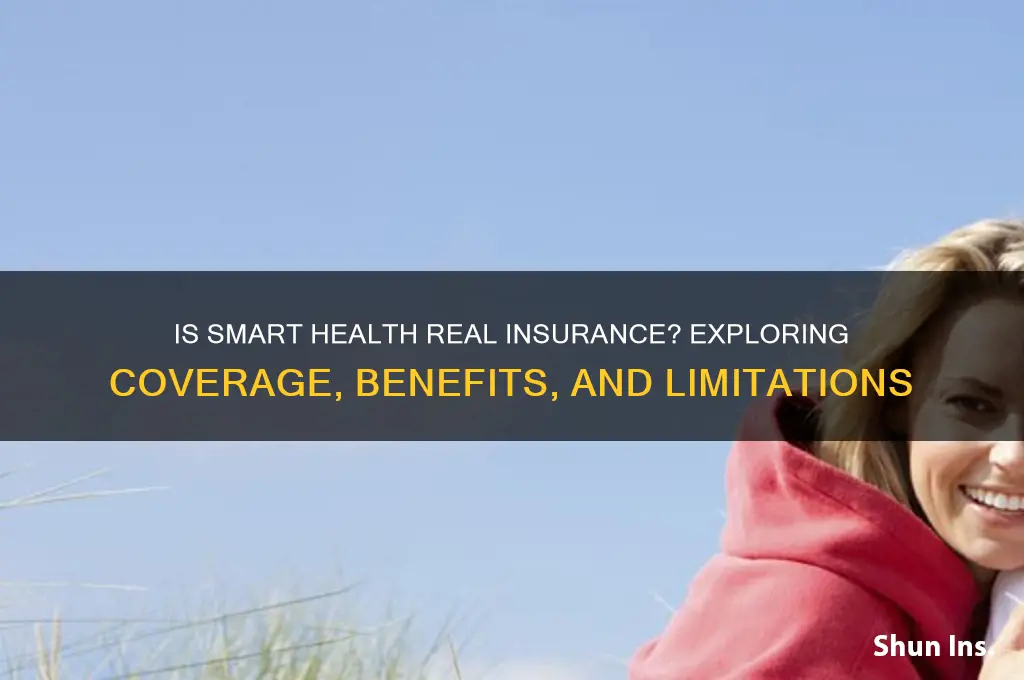 is smart health real insurance