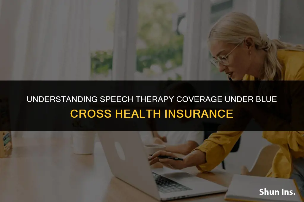 is speech cocered in health insurance blue cross