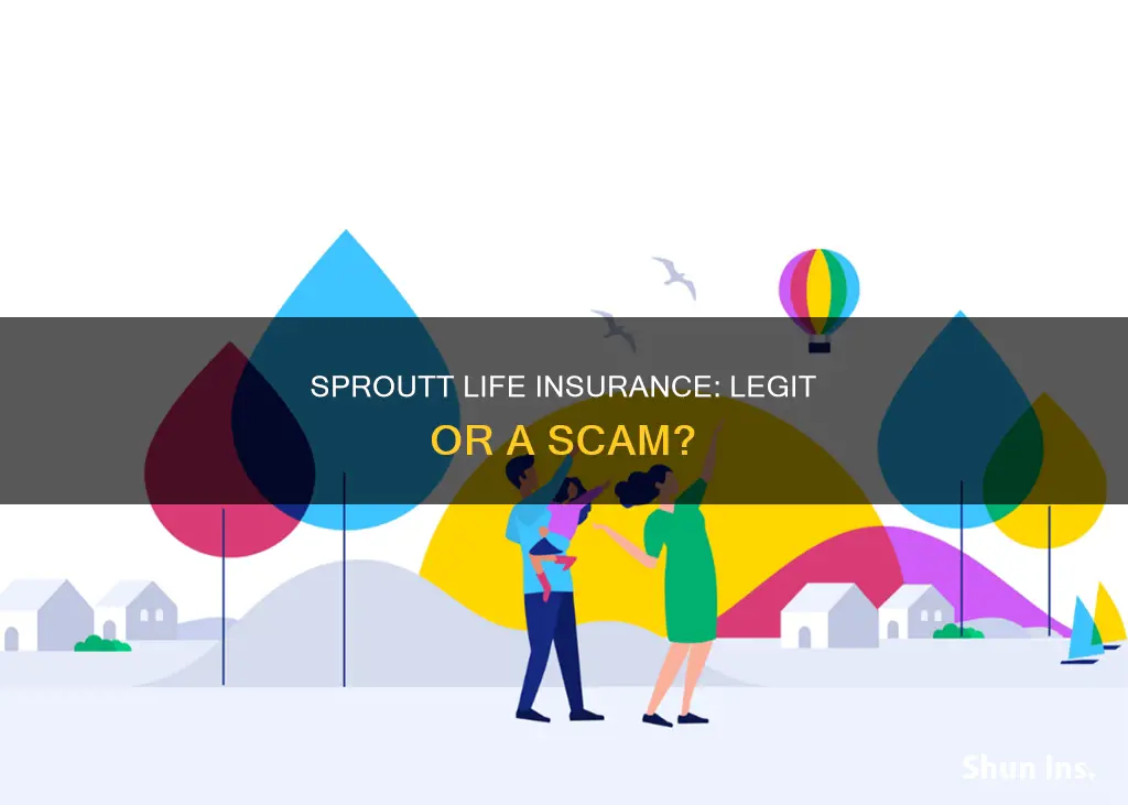 is sproutt life insurance legit