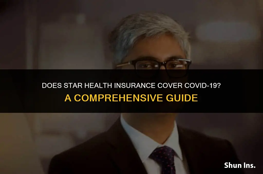 is star health insurance cover covid