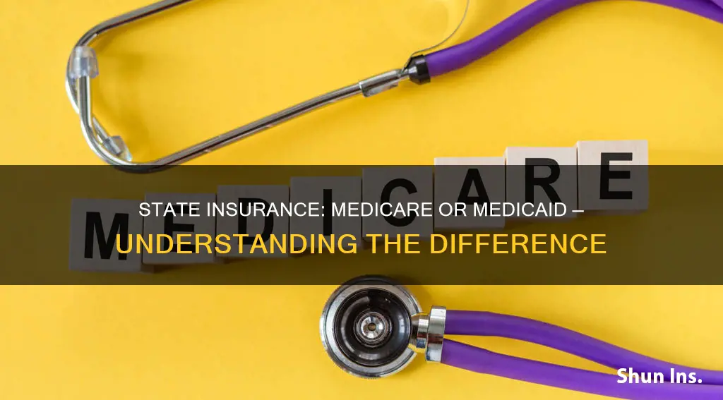 is state insurance medicare or medicaid