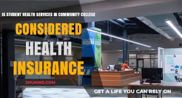 Understanding Student Health Services in Community Colleges: Insurance or Not?