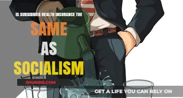 Exploring the Intersection of Subsidized Health Insurance and Socialism