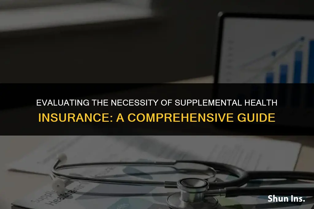 is supplemental health insurance necessary