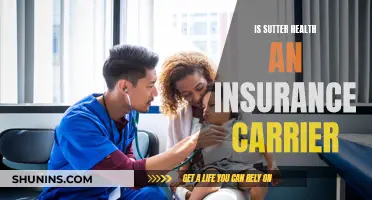 Understanding Sutter Health: Is It an Insurance Carrier?